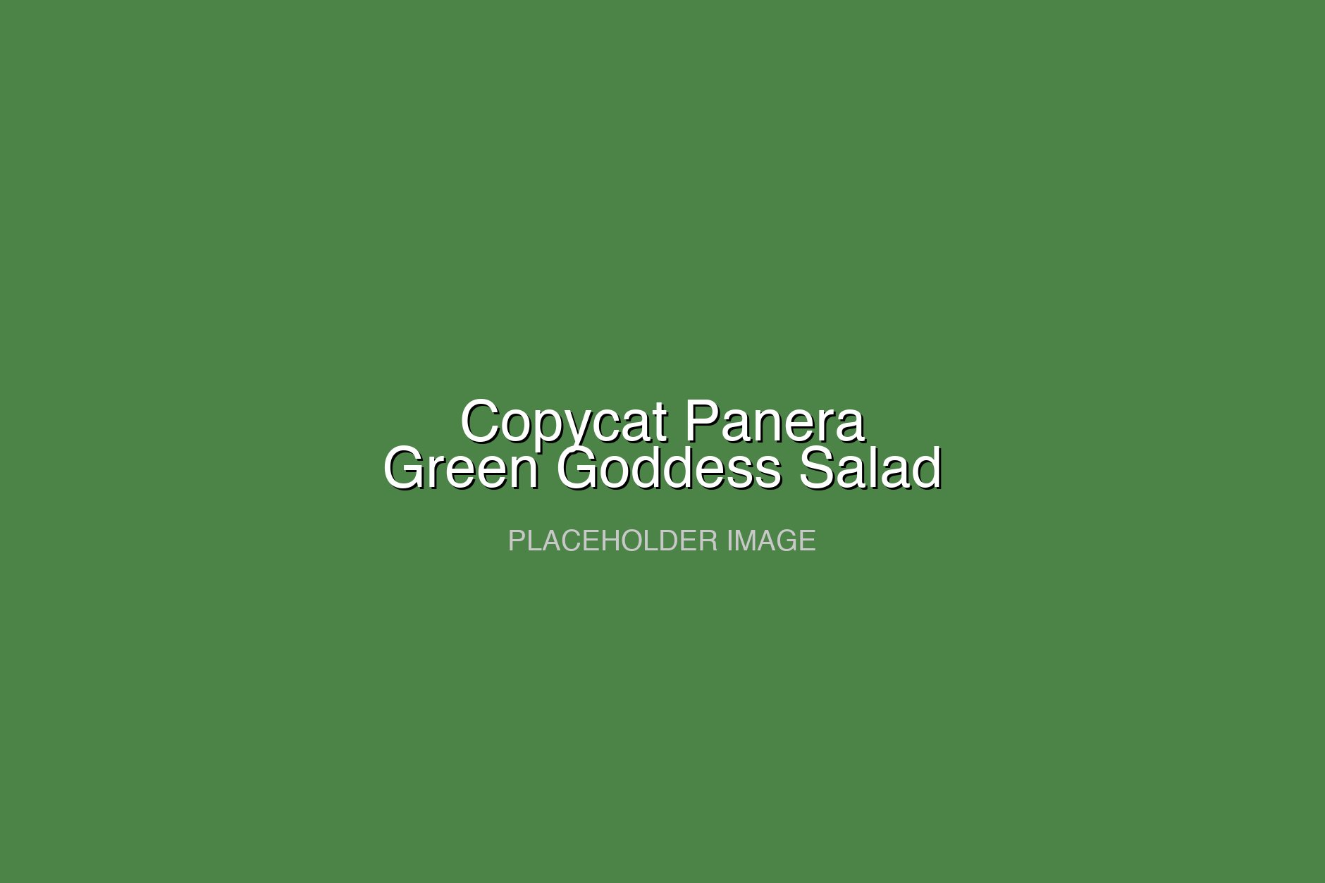 Copycat Panera Green Goddess Salad